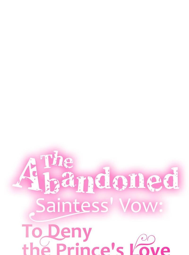 The Abandoned Saintess' Vow: To Deny the Prince's Love in Her Next Life Chapter 24 - page 6