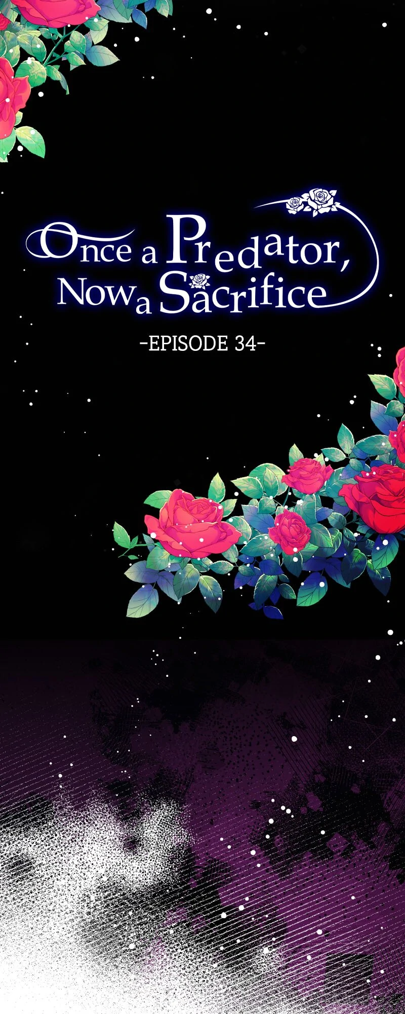 Once a Predator, Now a Sacrifice [Official] Chapter 34 - page 7
