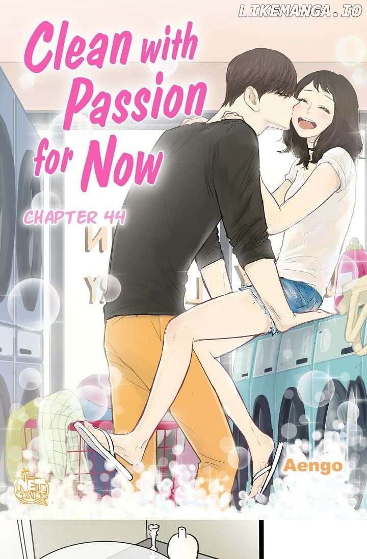 Clean with Passion for Now [Official] Chapter 44 - page 1