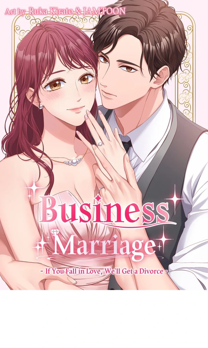 Business Marriage - If You Fall in Love, We'll Get a Divorce Chapter 25 - page 1