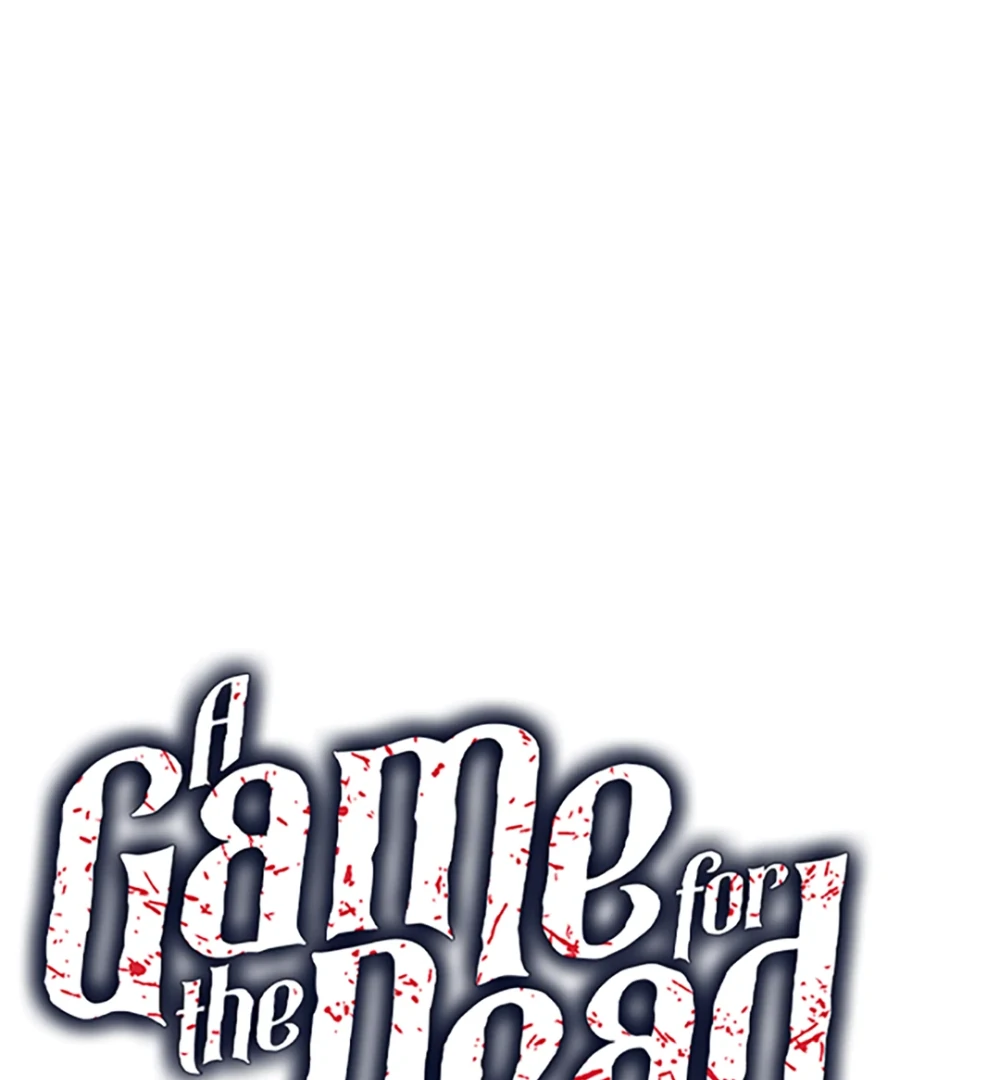 A Game for the Dead: Those Who Crave Death Must Survive Chapter 6 - page 1