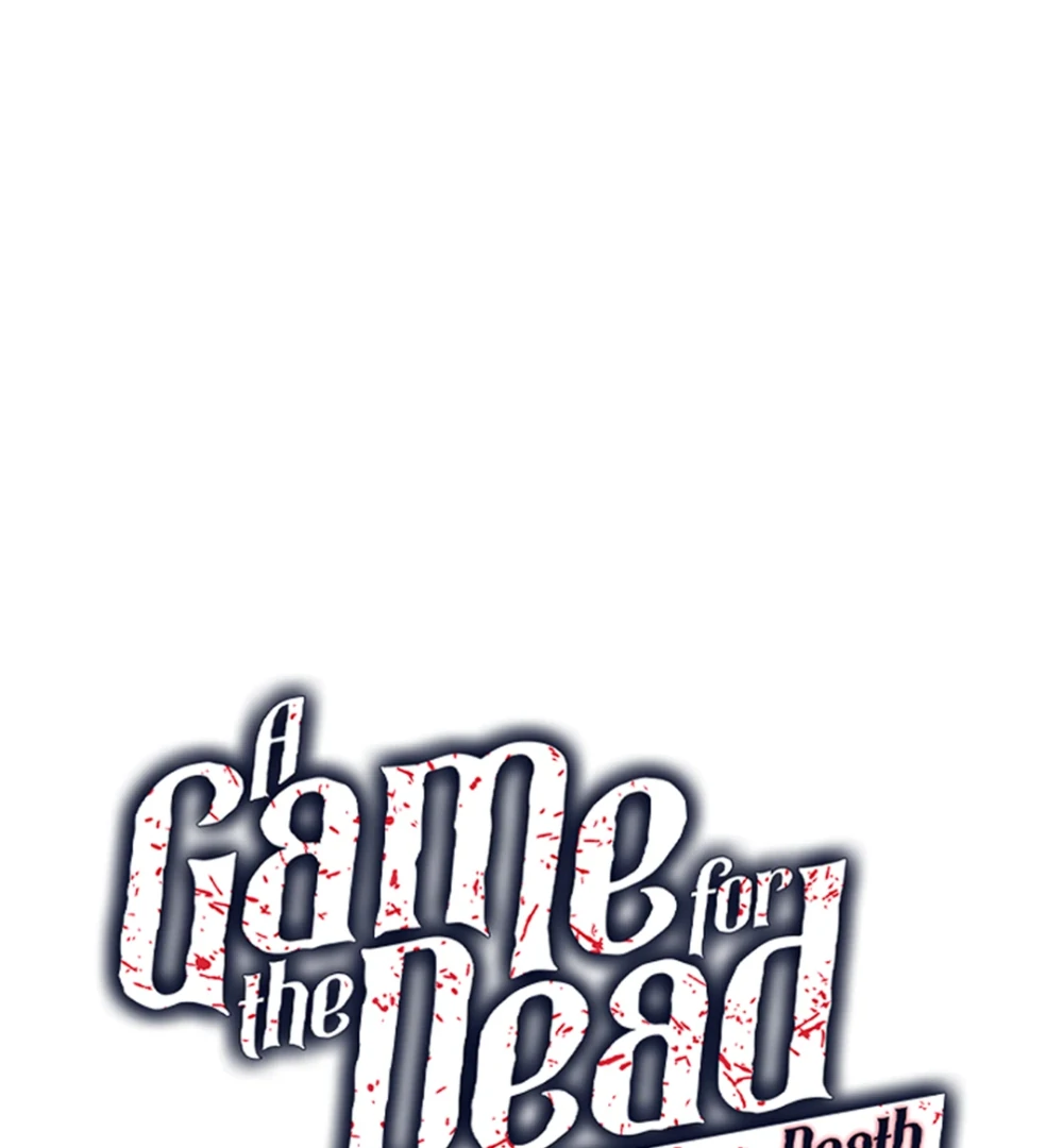 A Game for the Dead: Those Who Crave Death Must Survive Chapter 21 - page 1