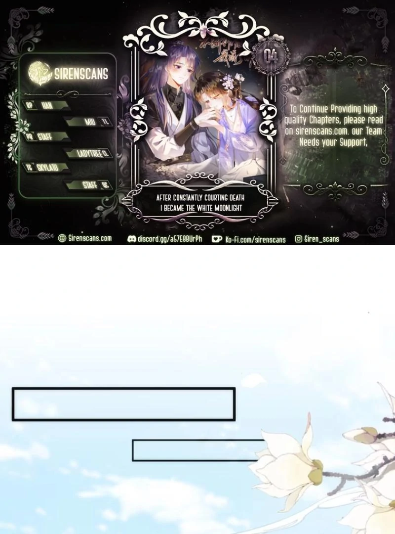 After Constantly Courting Death, I Became the White Moonlight Chapter 4 - page 1