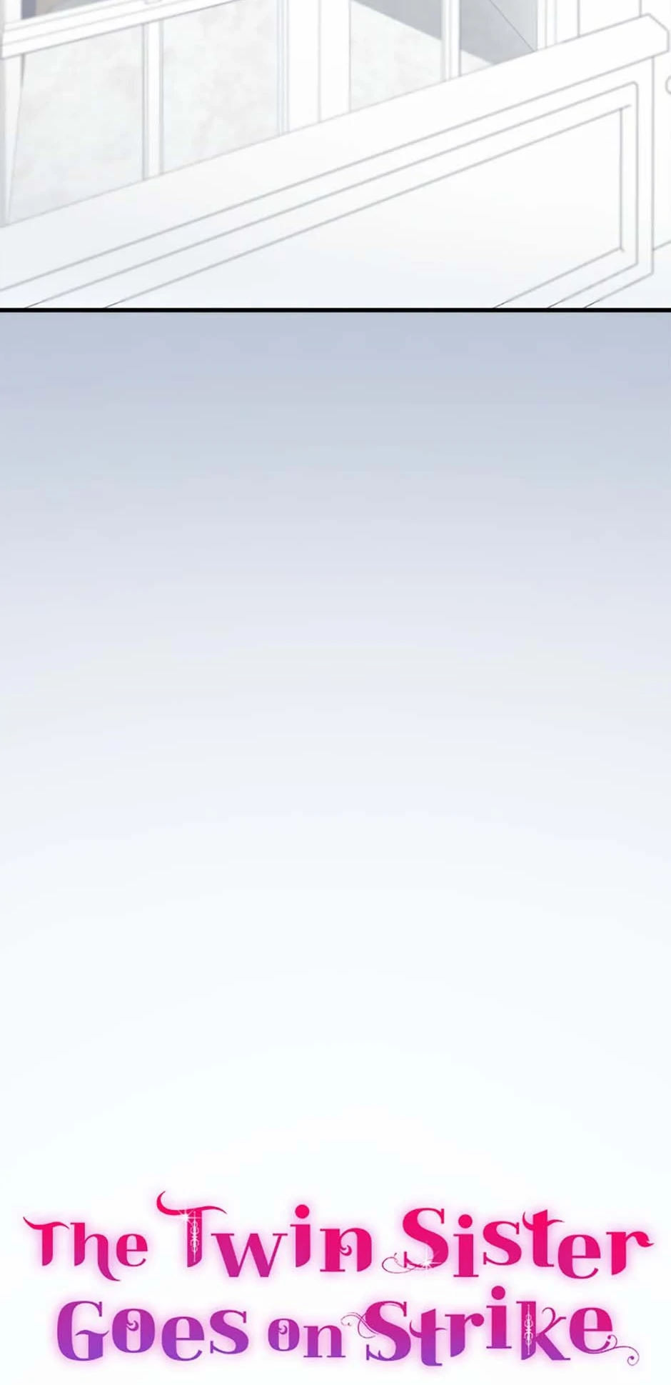 The Twin Sister Goes on Strike Chapter 88 - page 38