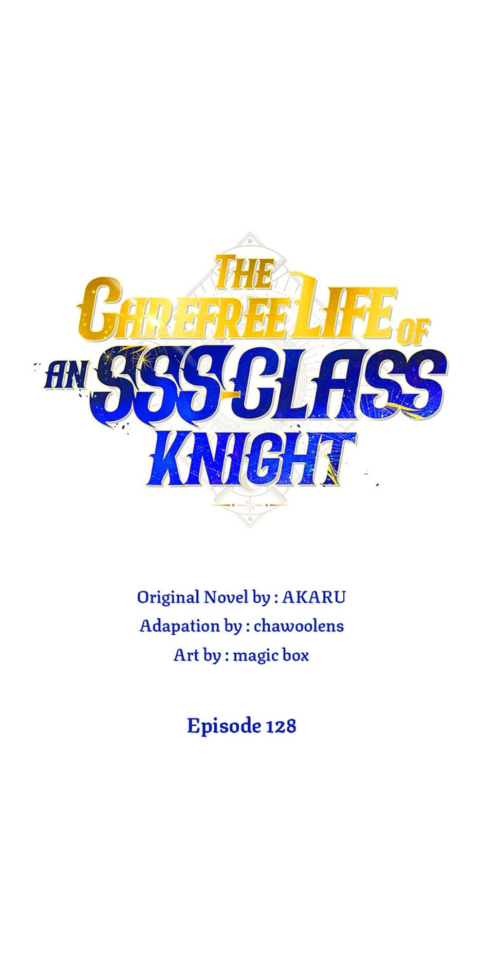 The Carefree Life of an SSS-Class Knight Chapter 128 - page 5