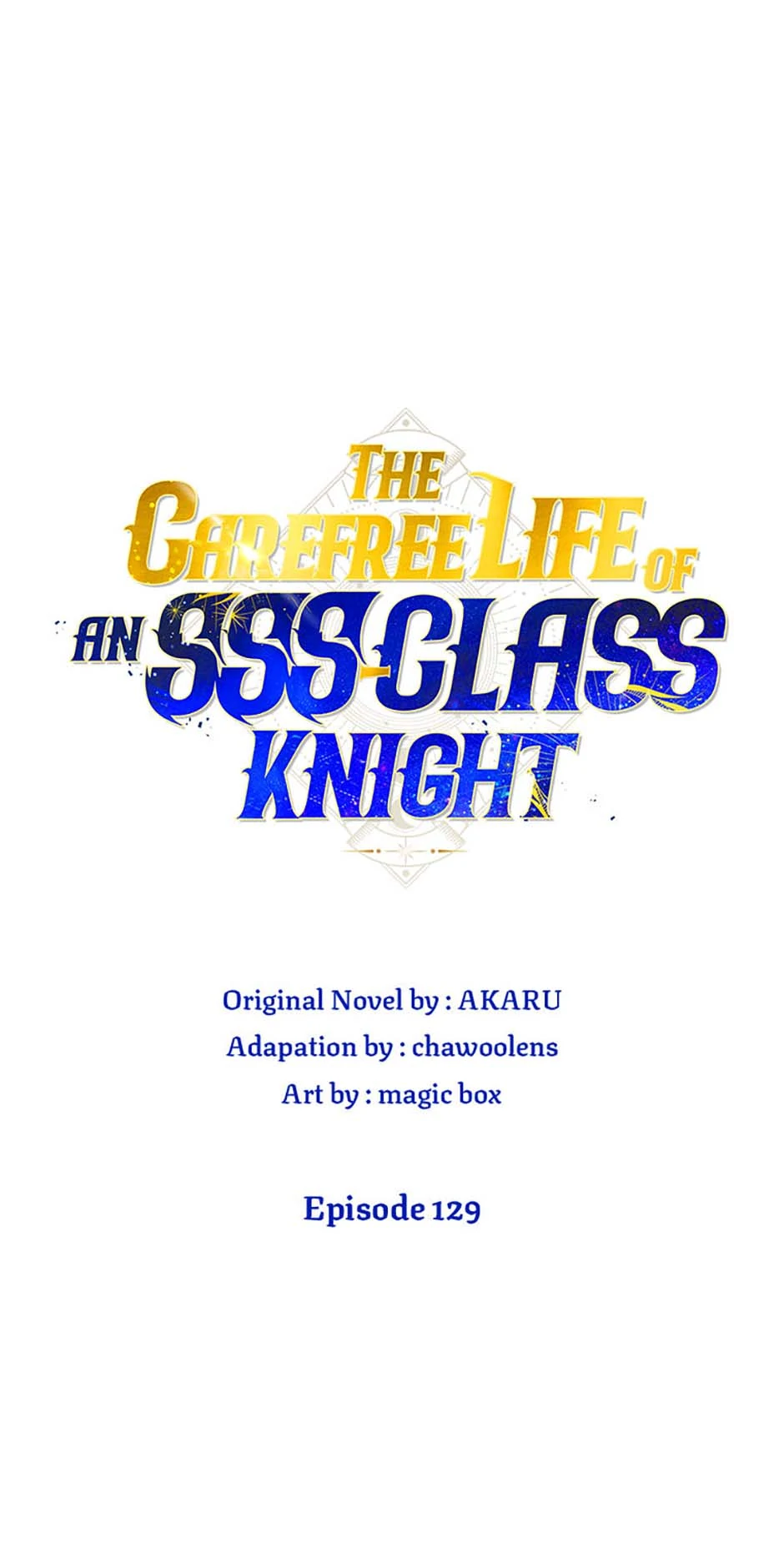 The Carefree Life of an SSS-Class Knight Chapter 129 - page 7