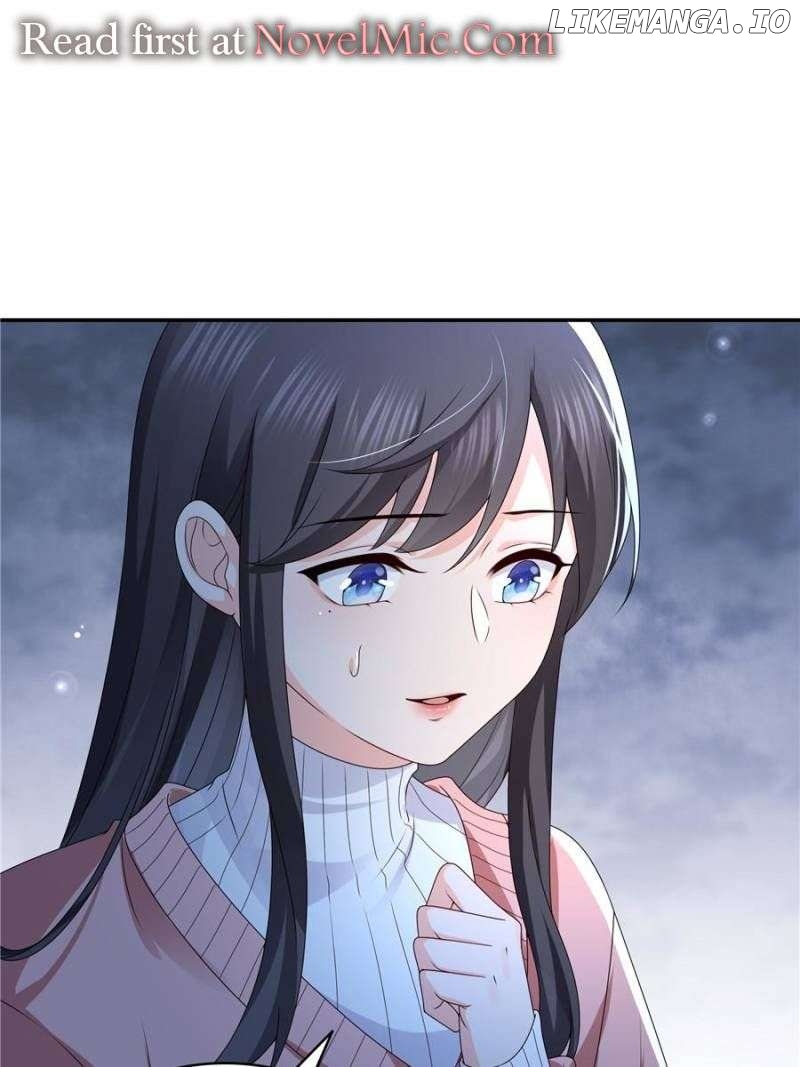 Perfect Secret Love: The Bad New Wife is a Little Sweet Chapter 521 - page 4