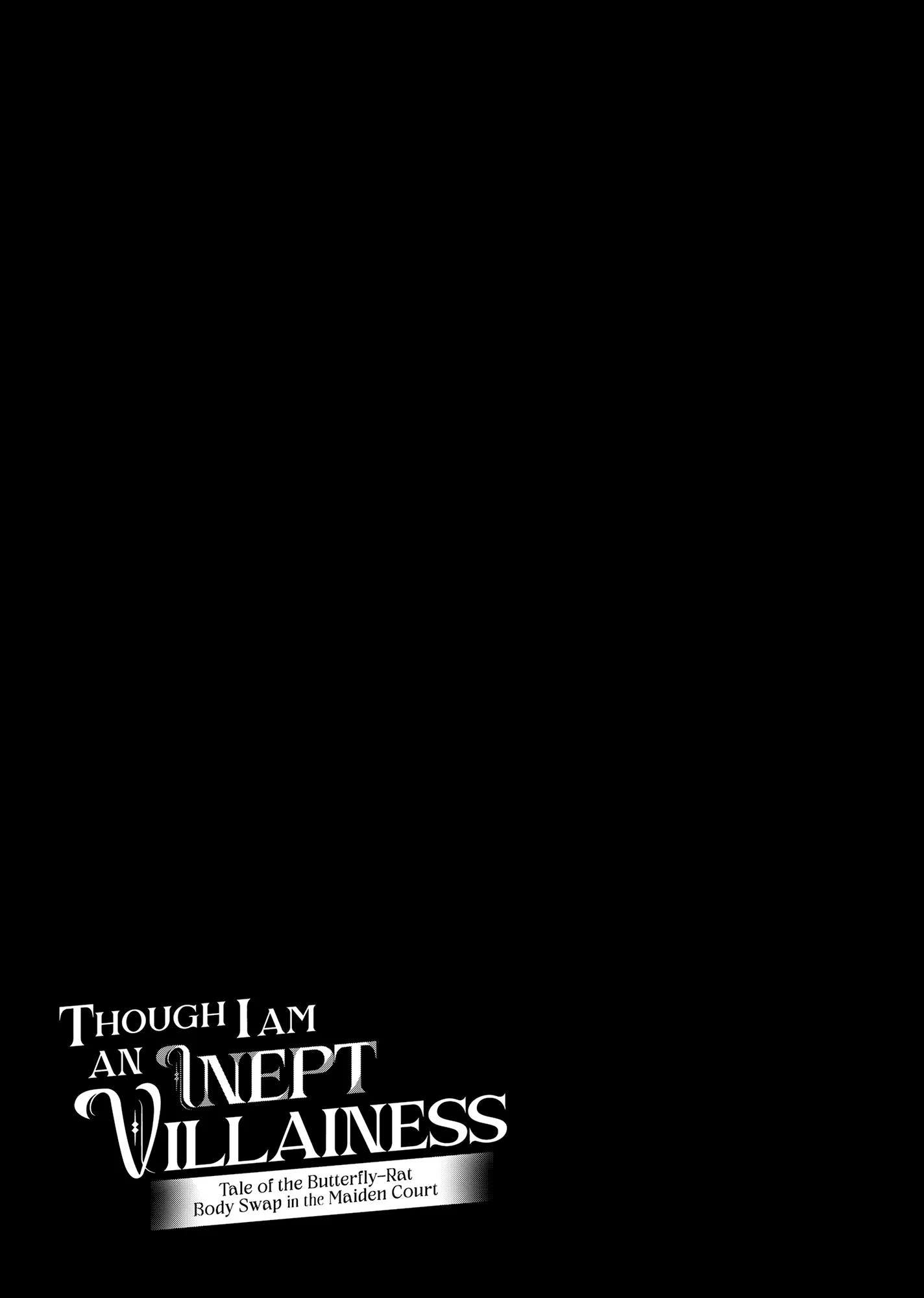 Though I am an Inept Villainess ~Tale of the Butterfly-Rat Swap in the Maiden Court~ Chapter 35.7 - page 4