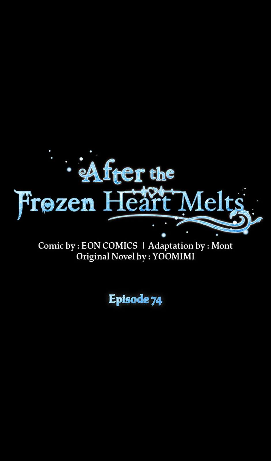 After the Frozen Heart Melts Chapter 74 - page 1