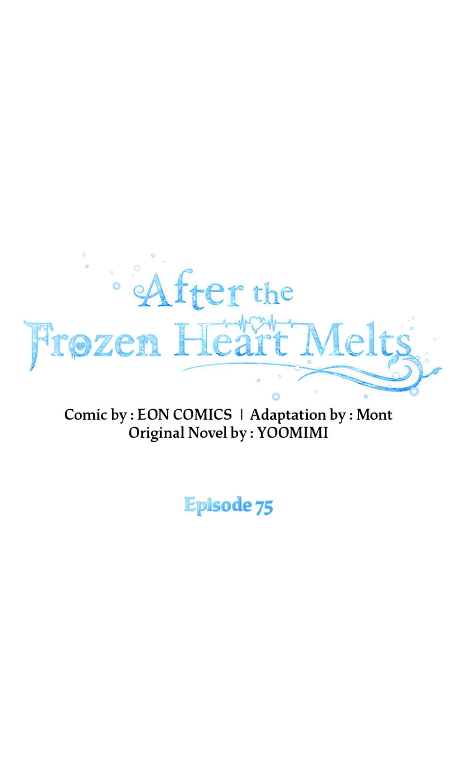 After the Frozen Heart Melts Chapter 75 - page 16
