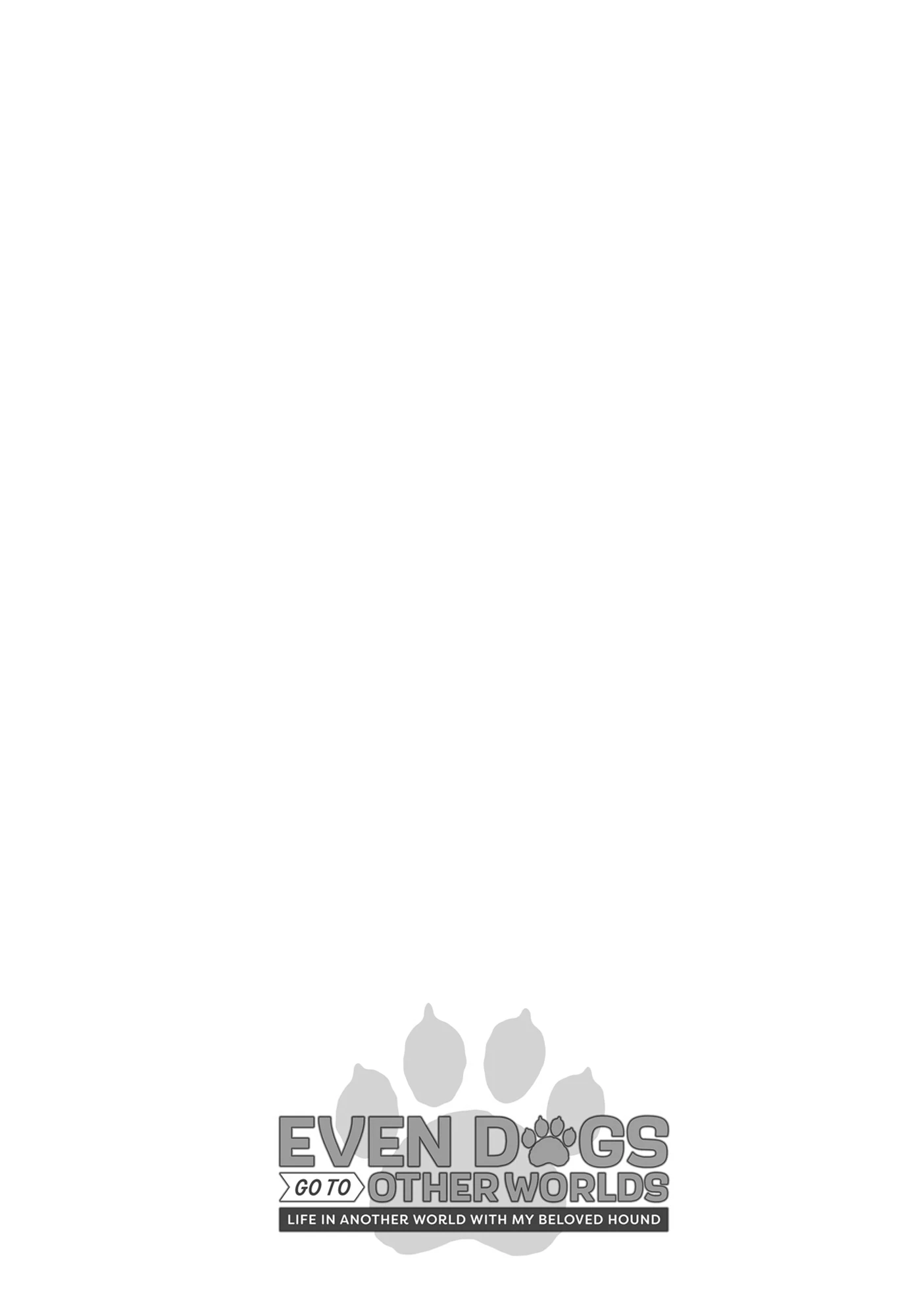 Even Dogs Go to Other Worlds: Life in Another World with My Beloved Hound Chapter 24 - page 26