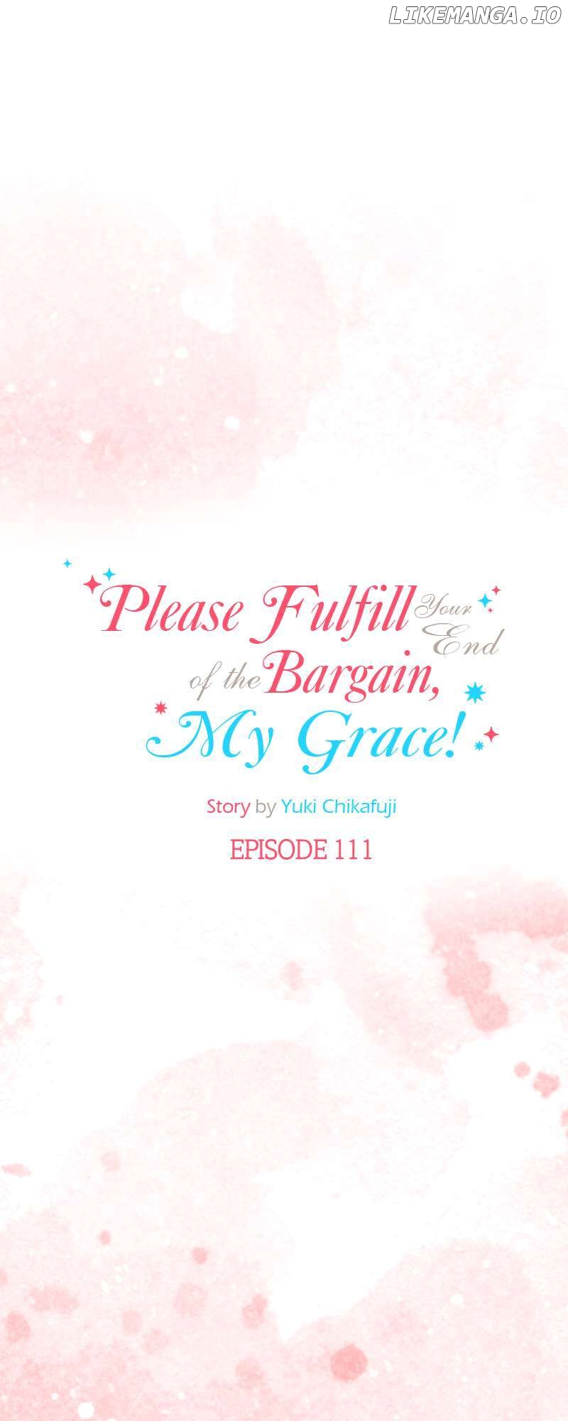 Please Fulfill Your End of the Bargain, My Grace! Chapter 111 - page 7