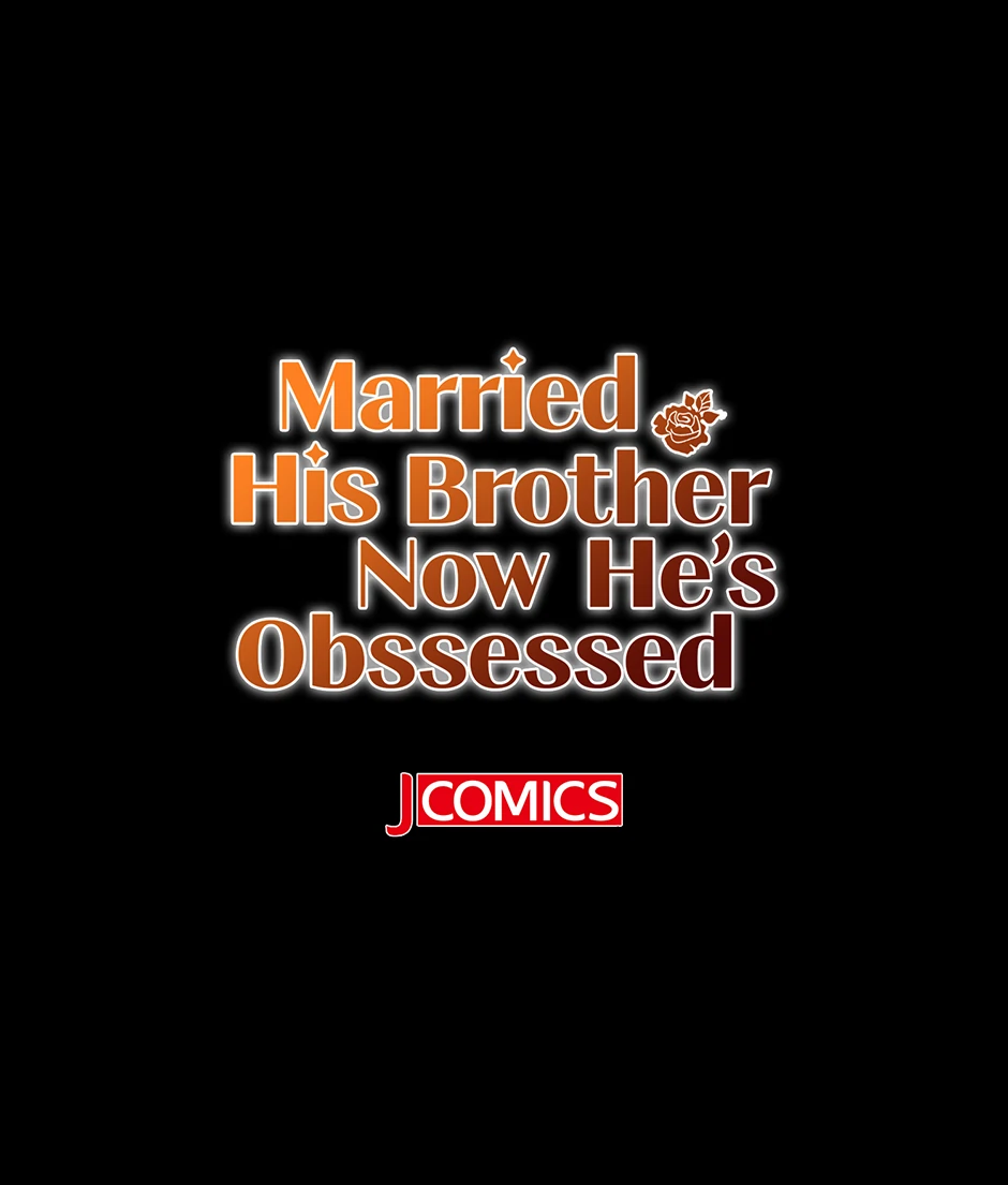 Married His Brother and Now He's Obsessed Chapter 62 - page 60