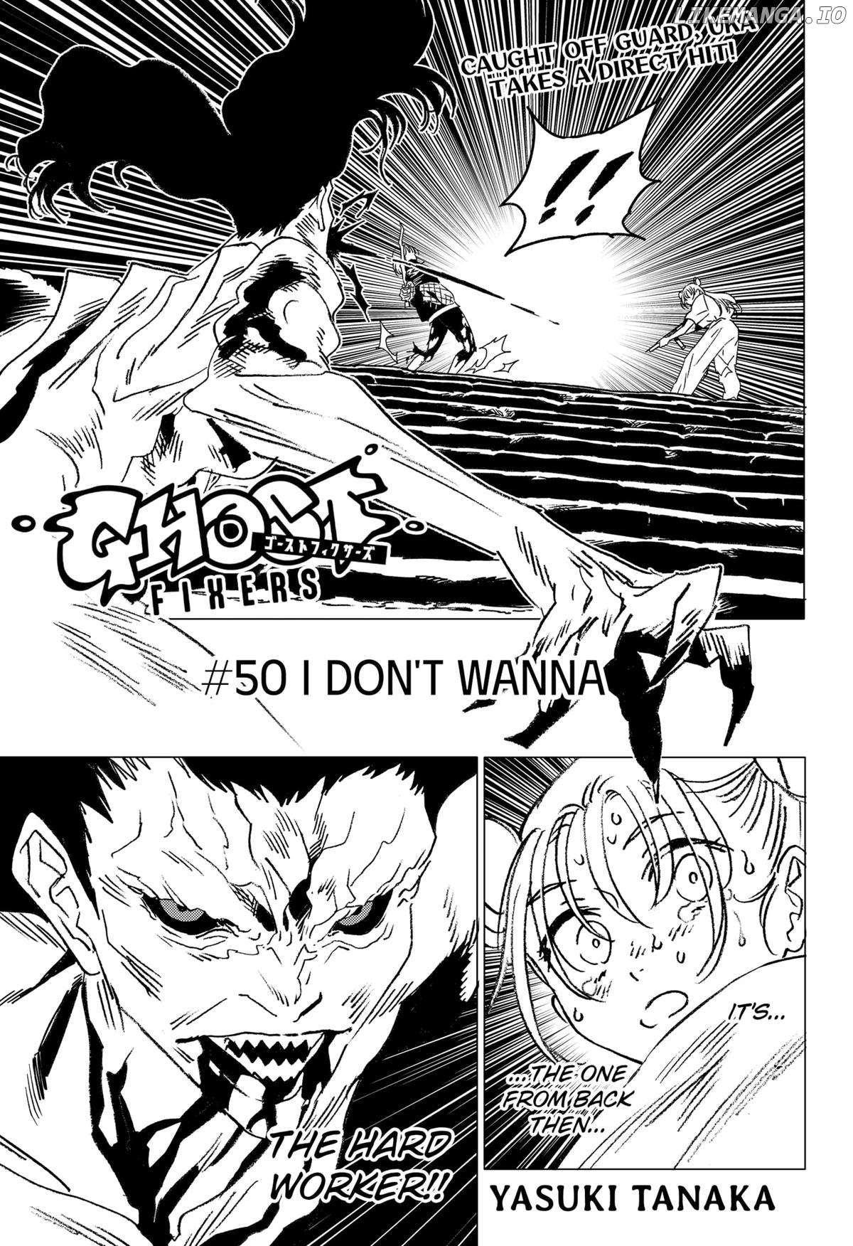 GHOST FIXERS Chapter 50 - page 1