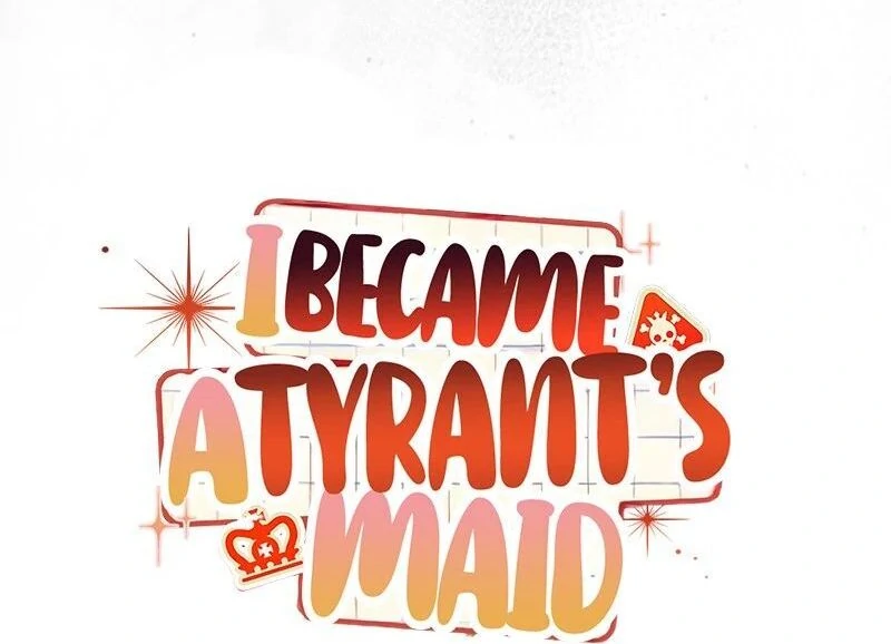I Became The Tyrant's Chambermaid Chapter 77 - page 44