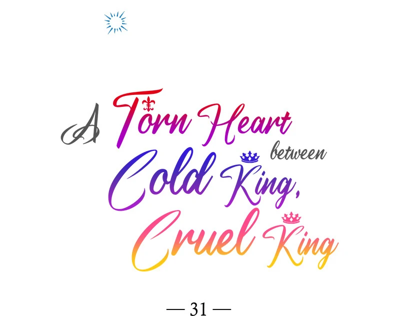 A Torn Heart between Cold King, Cruel King Chapter 31 - page 16