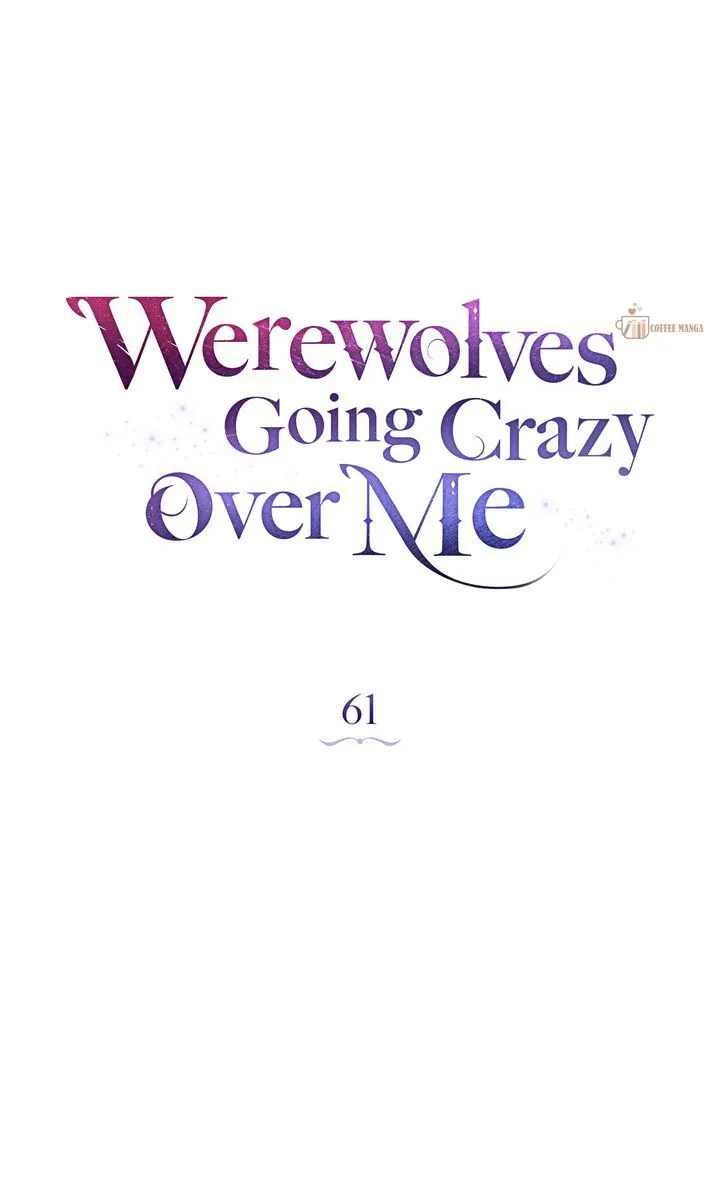Werewolves Going Crazy over Me Chapter 61 - page 79