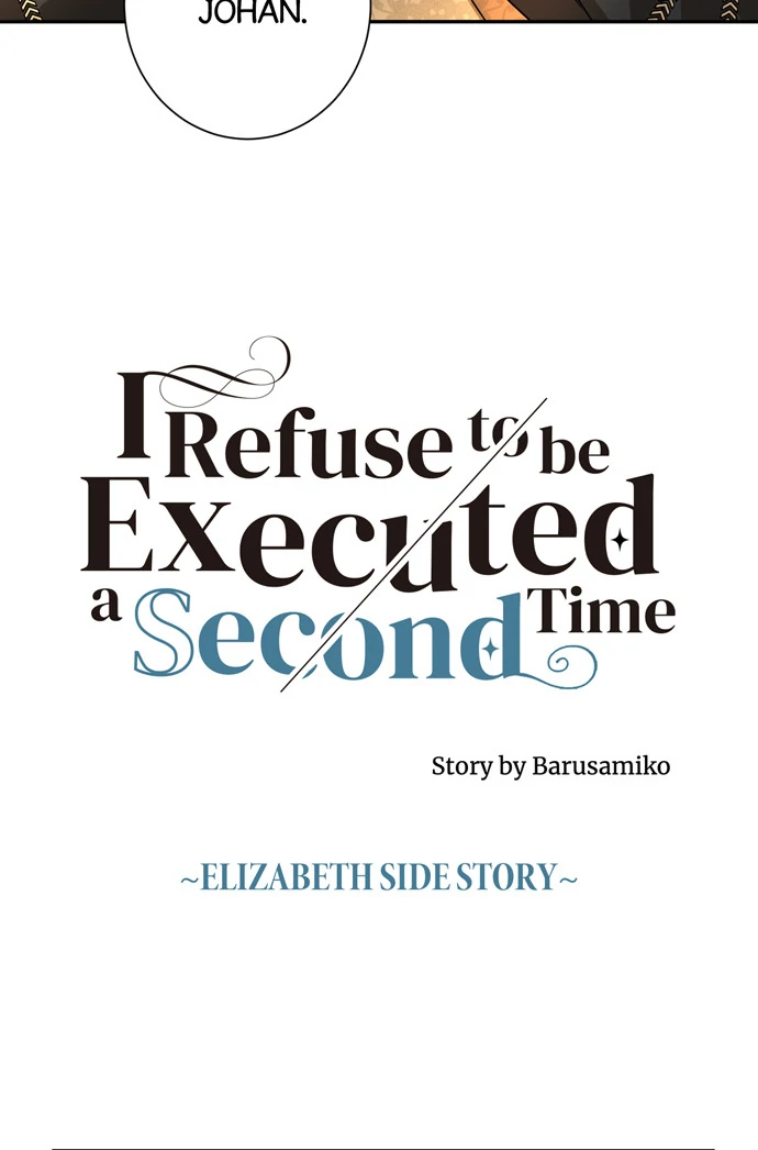 I Refuse to Be Executed a Second Time Chapter 141 - page 31