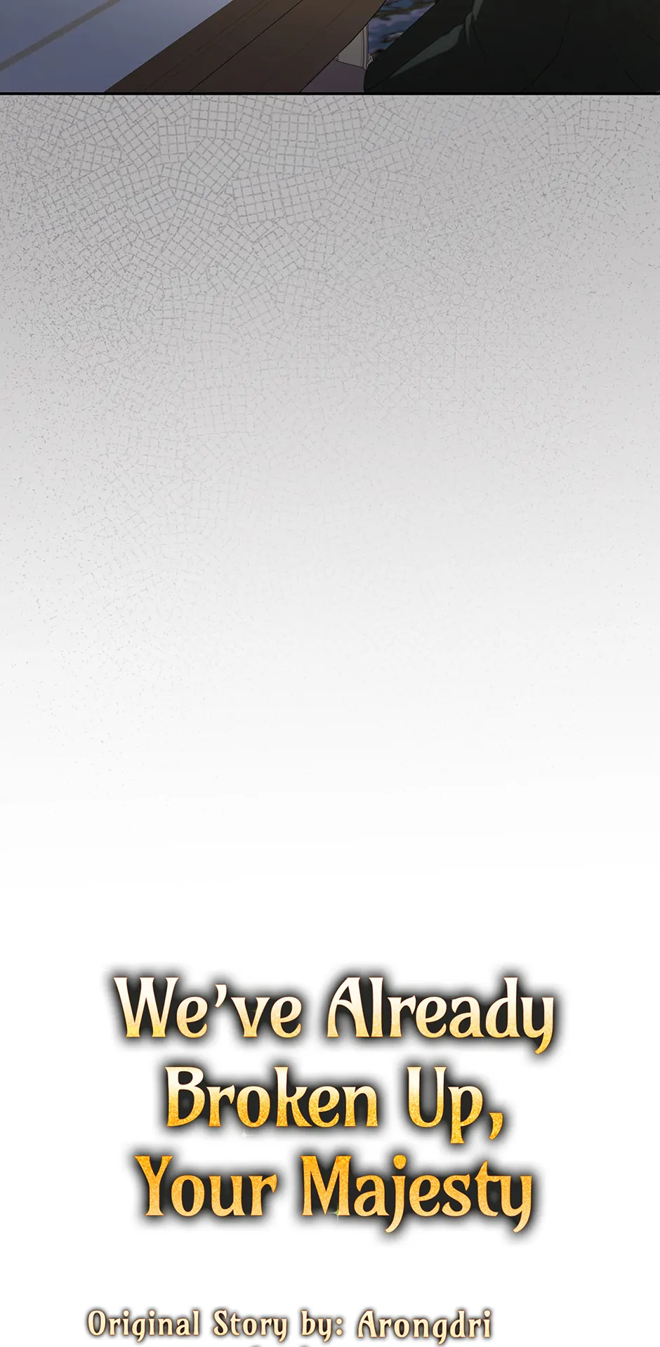 I Don’t Know, Shall We break Up Your Majesty? Chapter 39 - page 7