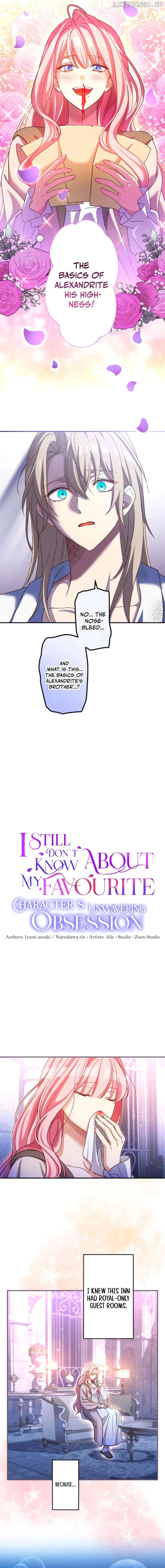 I Still Don't Know About My Favourite Character's Unwavering Obsession Chapter 23 - page 4