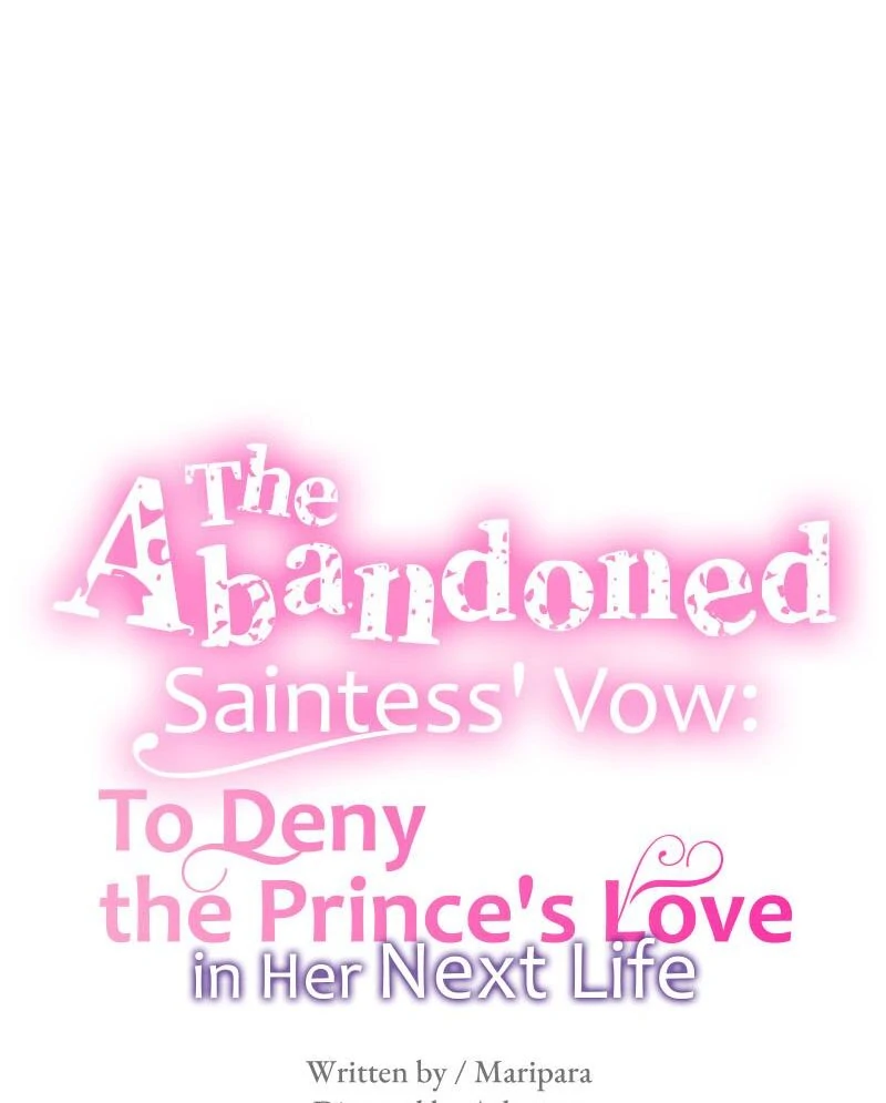 The Abandoned Saintess' Vow: To Deny the Prince's Love in Her Next Life Chapter 26 - page 17
