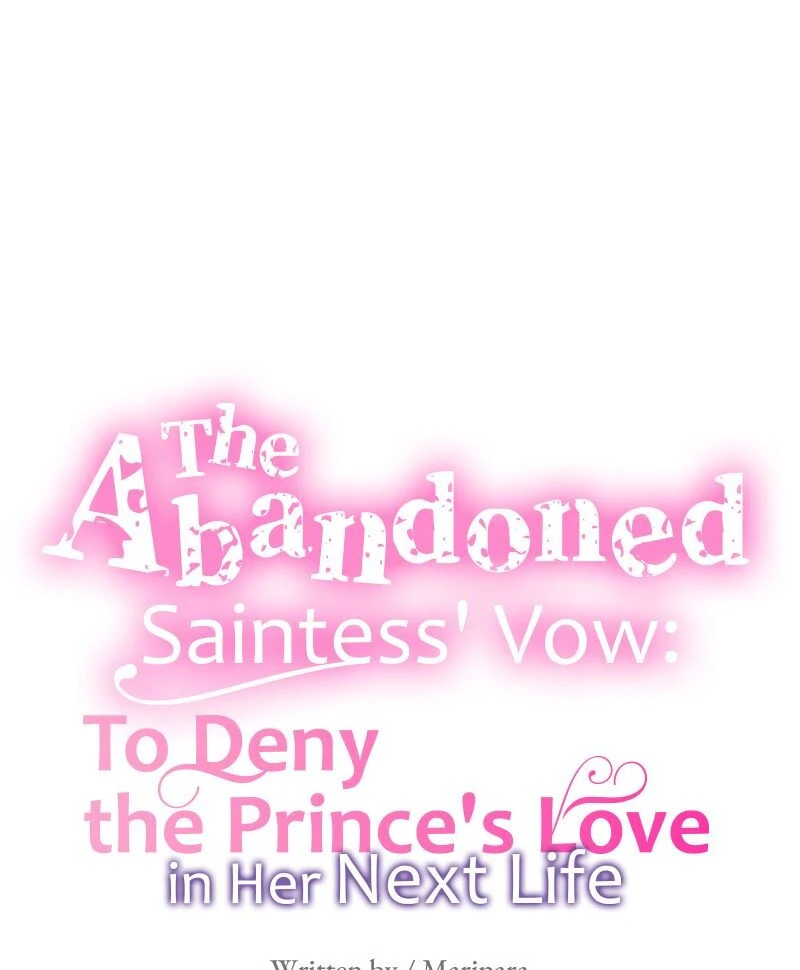 The Abandoned Saintess' Vow: To Deny the Prince's Love in Her Next Life Chapter 29 - page 25
