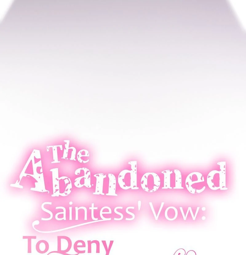 The Abandoned Saintess' Vow: To Deny the Prince's Love in Her Next Life Chapter 30 - page 19