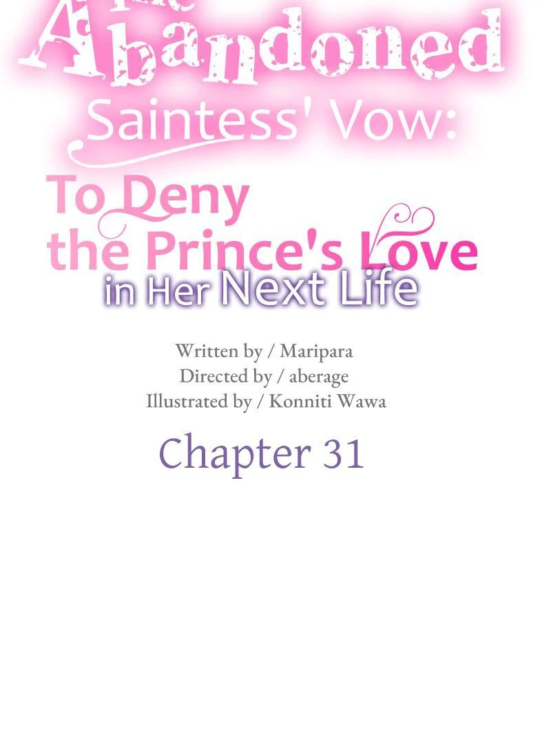 The Abandoned Saintess' Vow: To Deny the Prince's Love in Her Next Life Chapter 31 - page 12