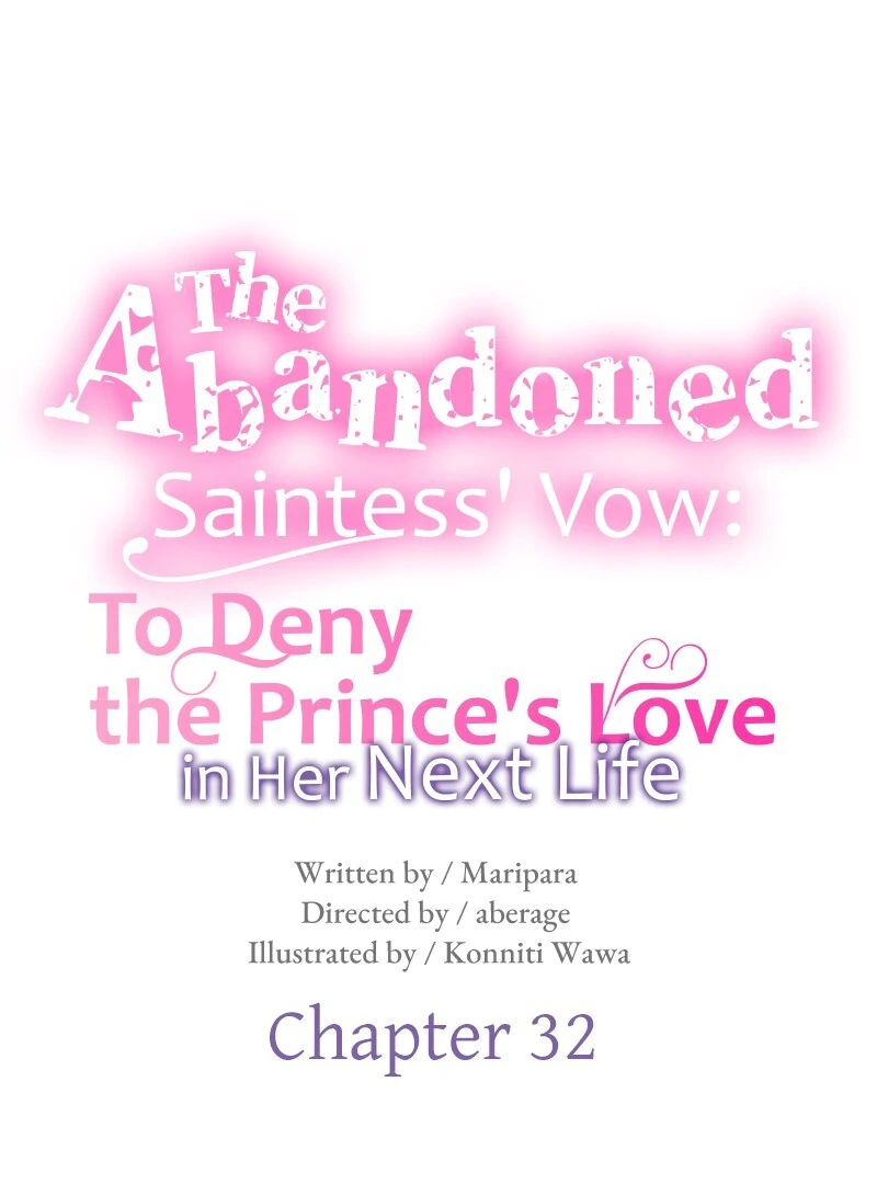 The Abandoned Saintess' Vow: To Deny the Prince's Love in Her Next Life Chapter 32 - page 19