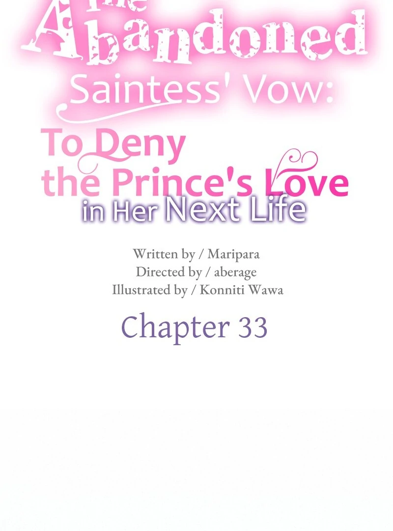 The Abandoned Saintess' Vow: To Deny the Prince's Love in Her Next Life Chapter 33 - page 16