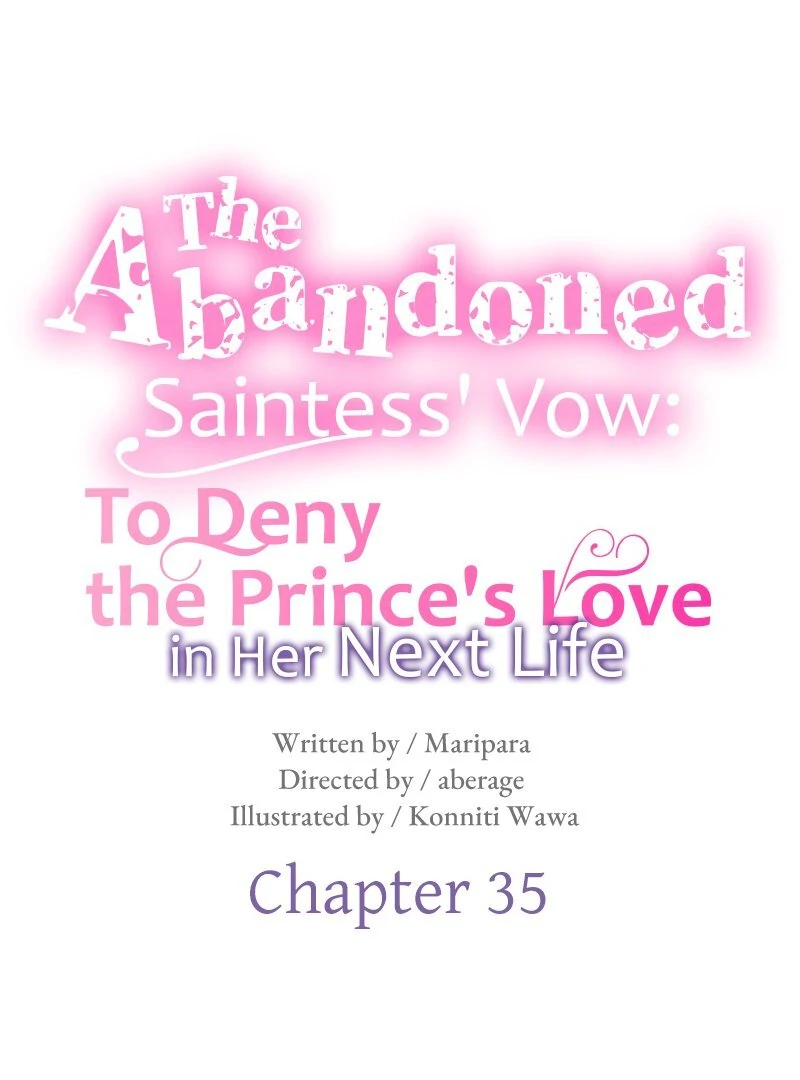 The Abandoned Saintess' Vow: To Deny the Prince's Love in Her Next Life Chapter 35 - page 9