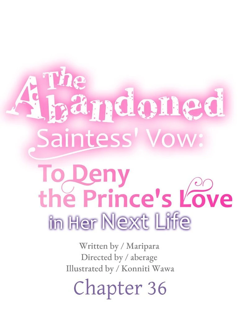 The Abandoned Saintess' Vow: To Deny the Prince's Love in Her Next Life Chapter 36 - page 14