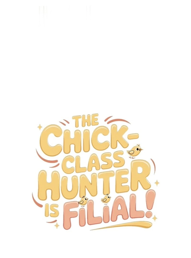 The Chick Class Hunter is on a Filial Duty! Chapter 38 - page 22