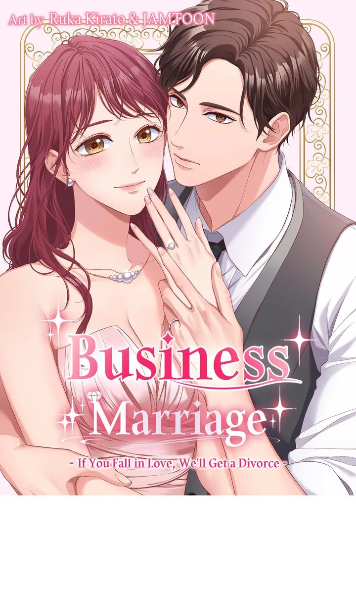 Business Marriage - If You Fall in Love, We'll Get a Divorce Chapter 32 - page 1