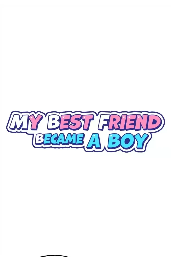 One Day, My Best Friend Turned into a Man Chapter 55 - page 1