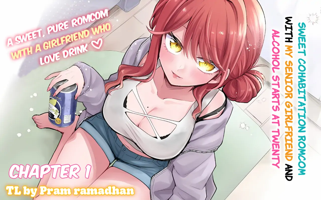 Sweet Cohabitation Romcom With My Senior Girlfriend and Alcohol Starts At Twenty Chapter 1 - page 1