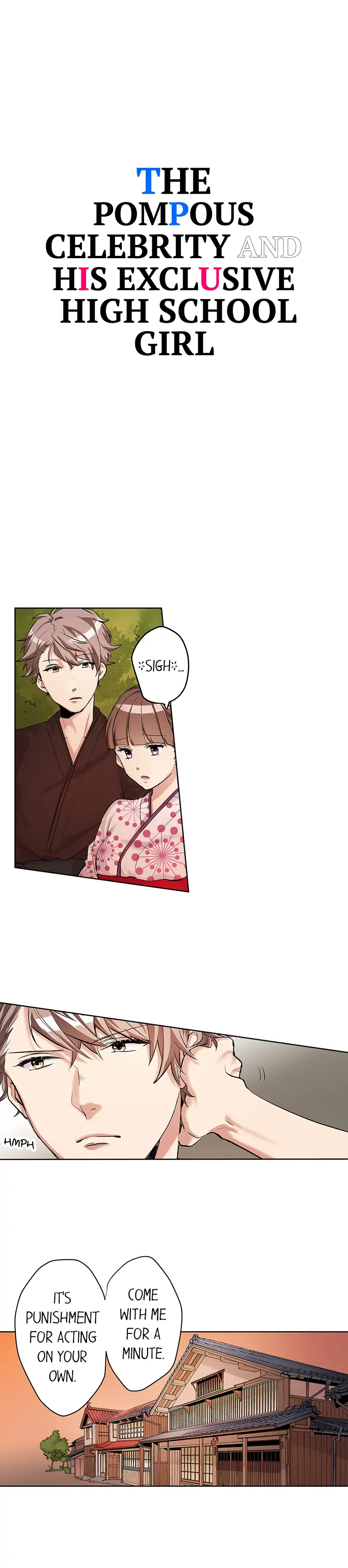The Pompous Celebrity and His Exclusive High School Girl Chapter 21 - page 1