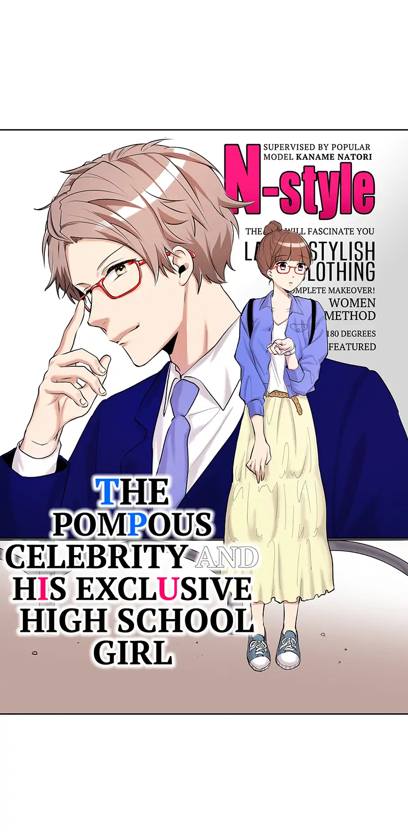 The Pompous Celebrity and His Exclusive High School Girl Chapter 22 - page 2