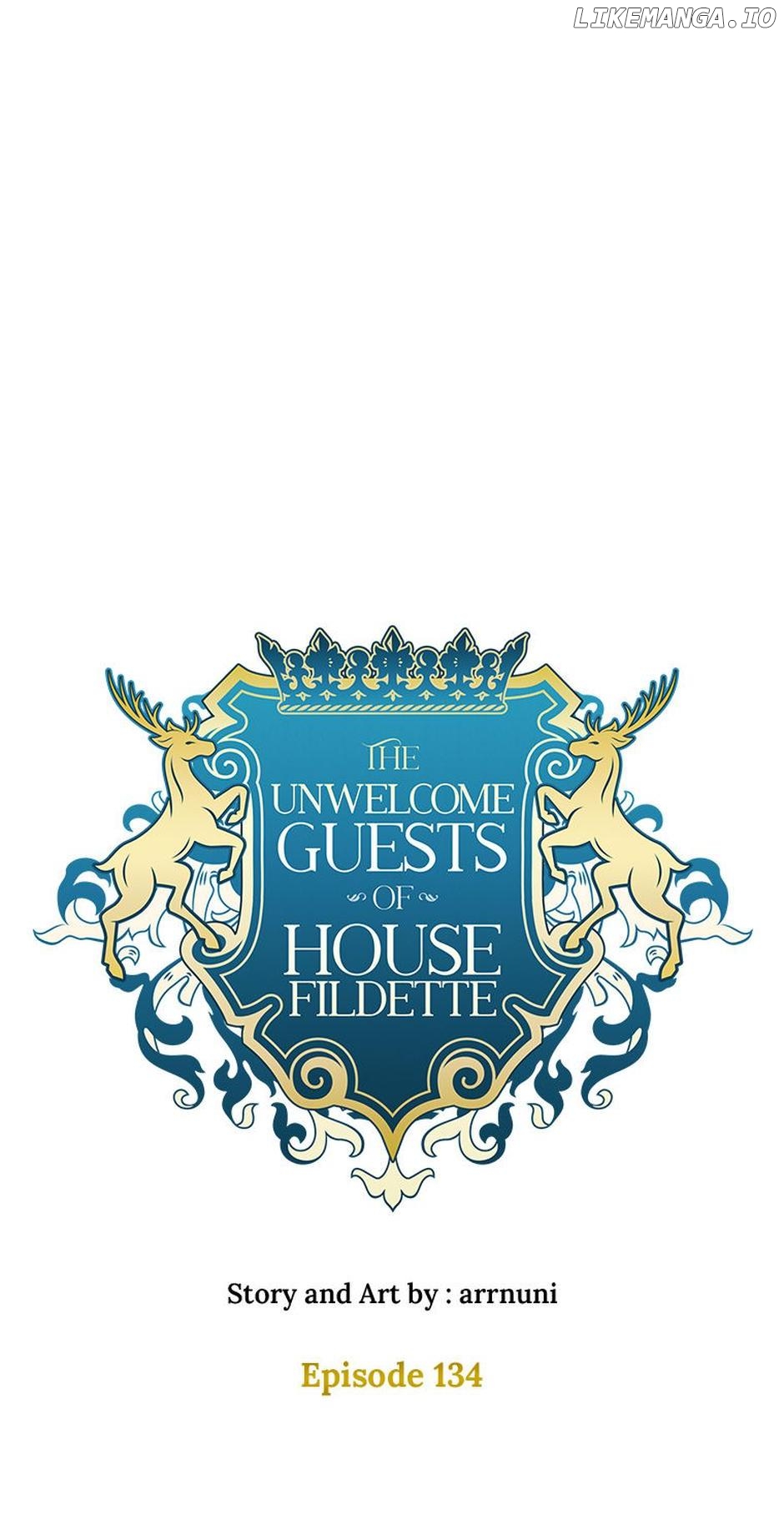 The Unwelcome Guests of House Fildette Chapter 134 - page 46