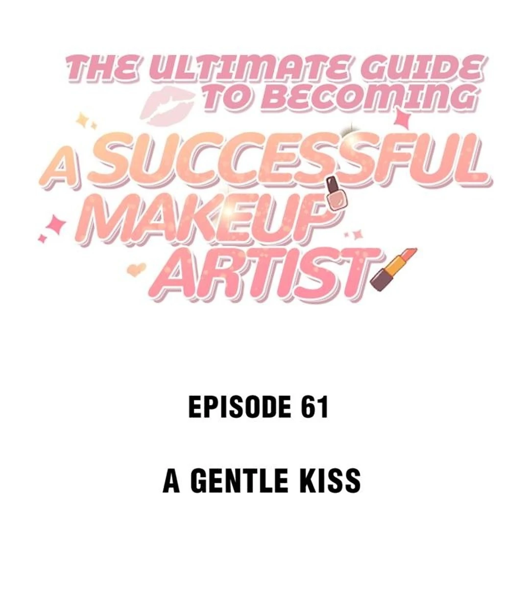 The Ultimate Guide to Becoming a Successful Makeup Artist Chapter 61 - page 2