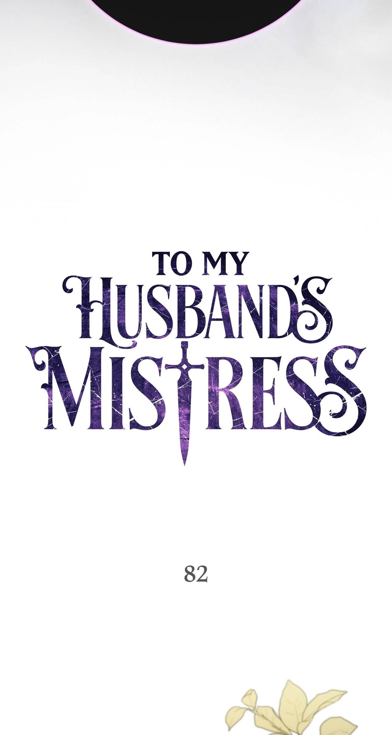 To My Husband’s Mistress Chapter 82 - page 40
