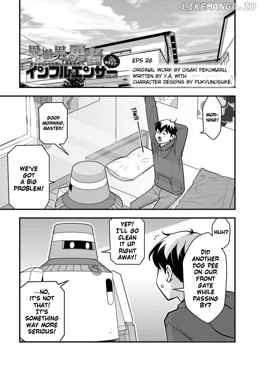 The Hero Returns From Another World, Becomes An Influencer, And Earns Money In The Real World, Where Dungeons Have Appeared! Chapter 26 - page 3
