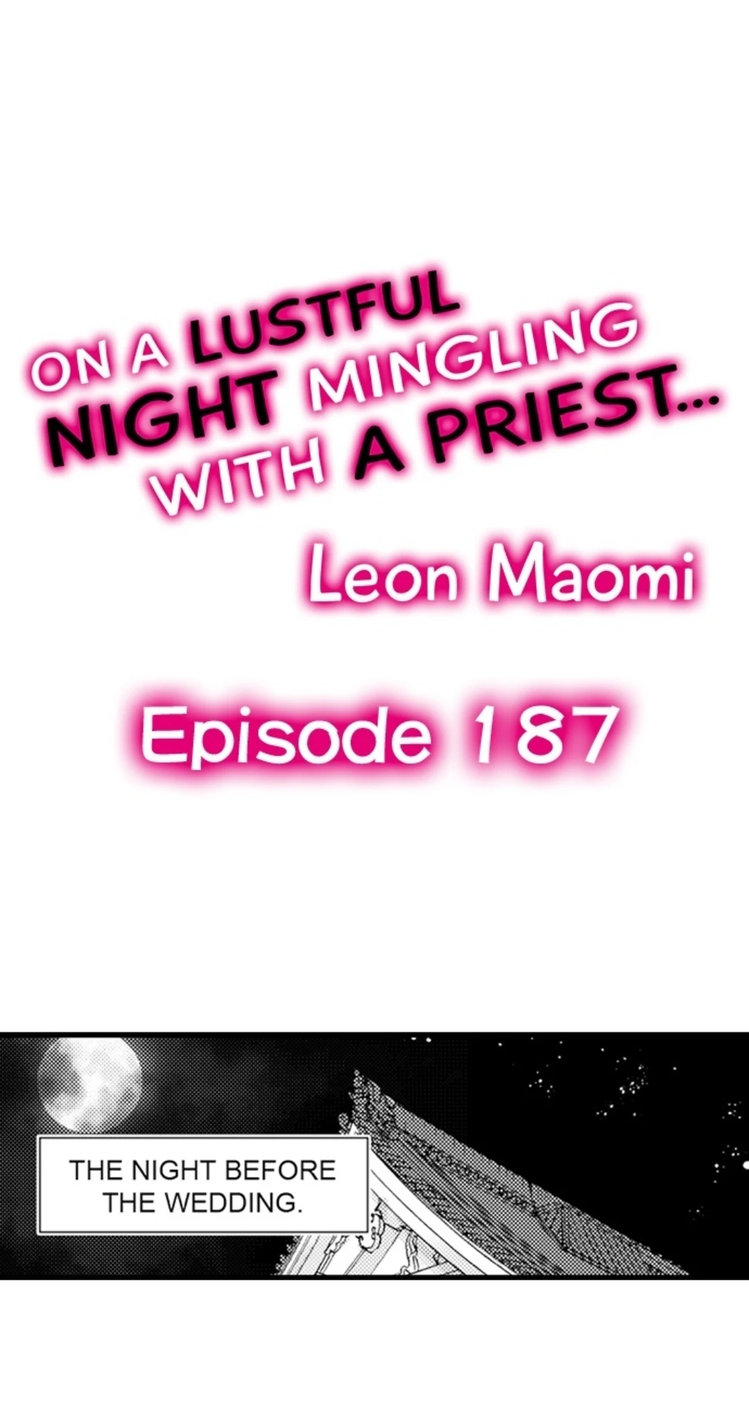 On A Lustful Night Mingling With A Priest Chapter 187 - page 1
