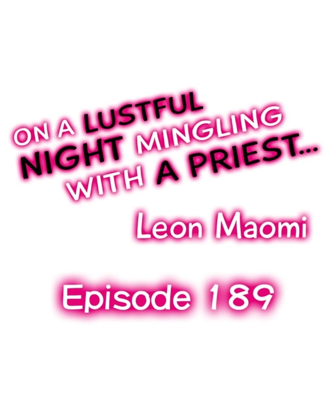 On A Lustful Night Mingling With A Priest Chapter 189 - page 1