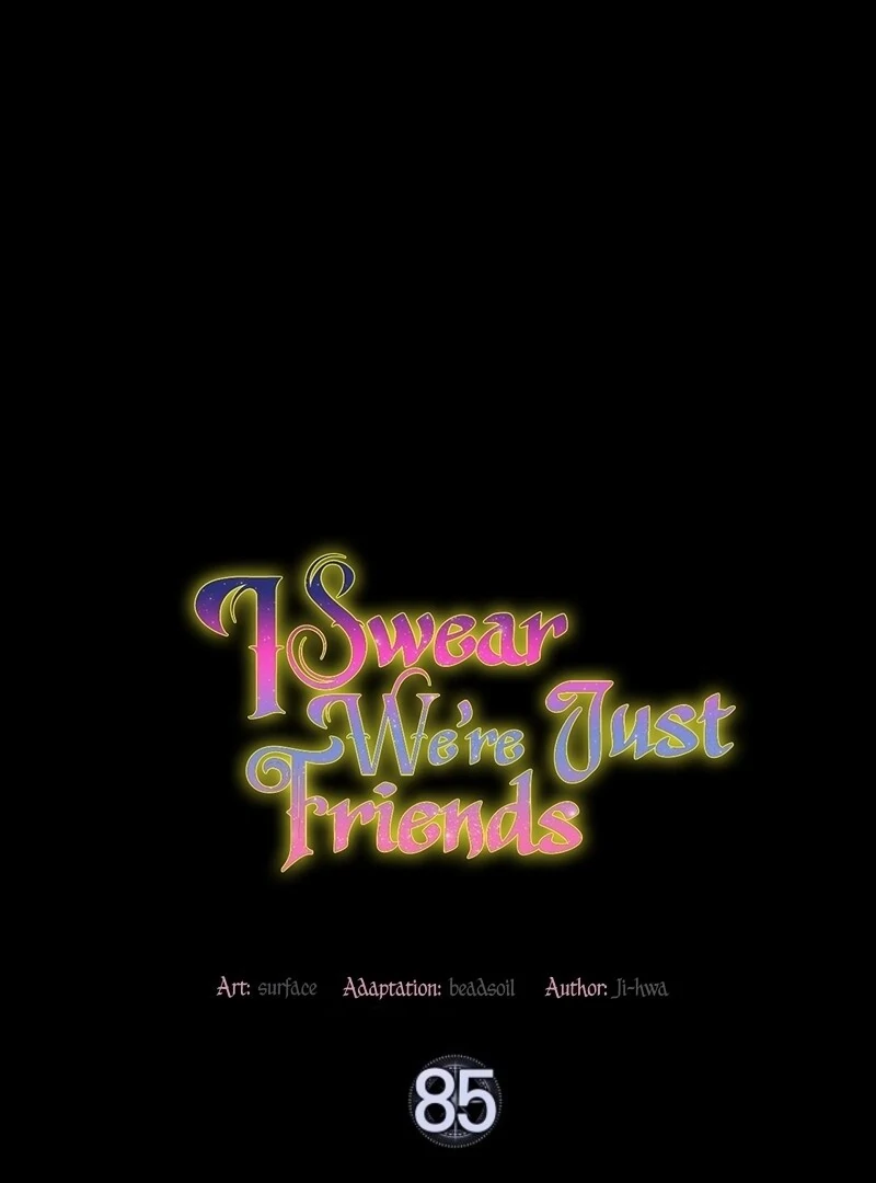 I Swear We're Just Friends Chapter 85 - page 16