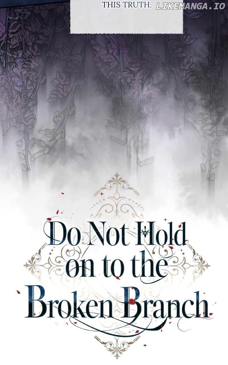 Don’t Grab the Broken Branch Chapter 63 - page 34