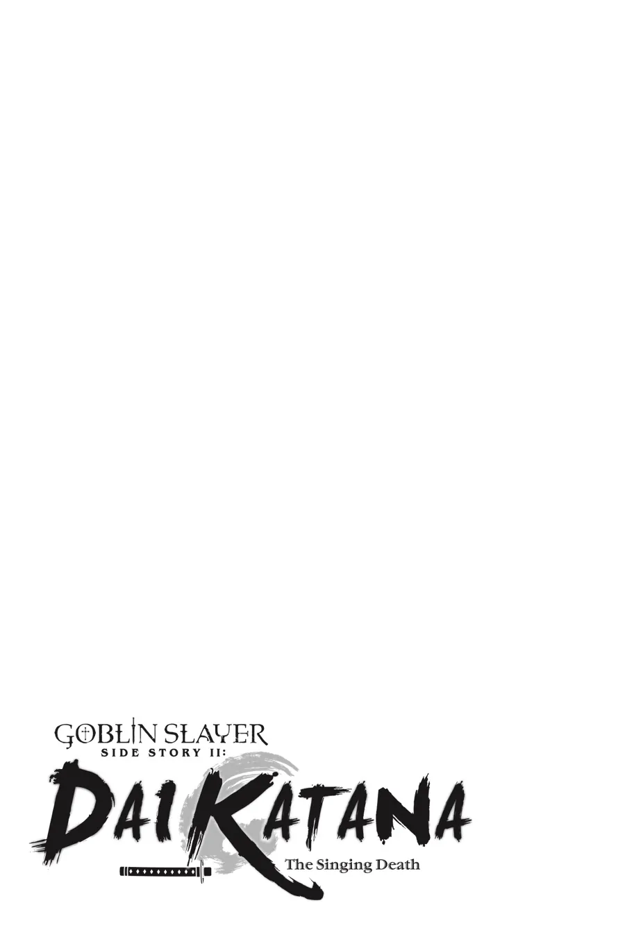 Goblin Slayer Gaiden 2: Tsubanari no Daikatana Chapter 23.5 - page 7