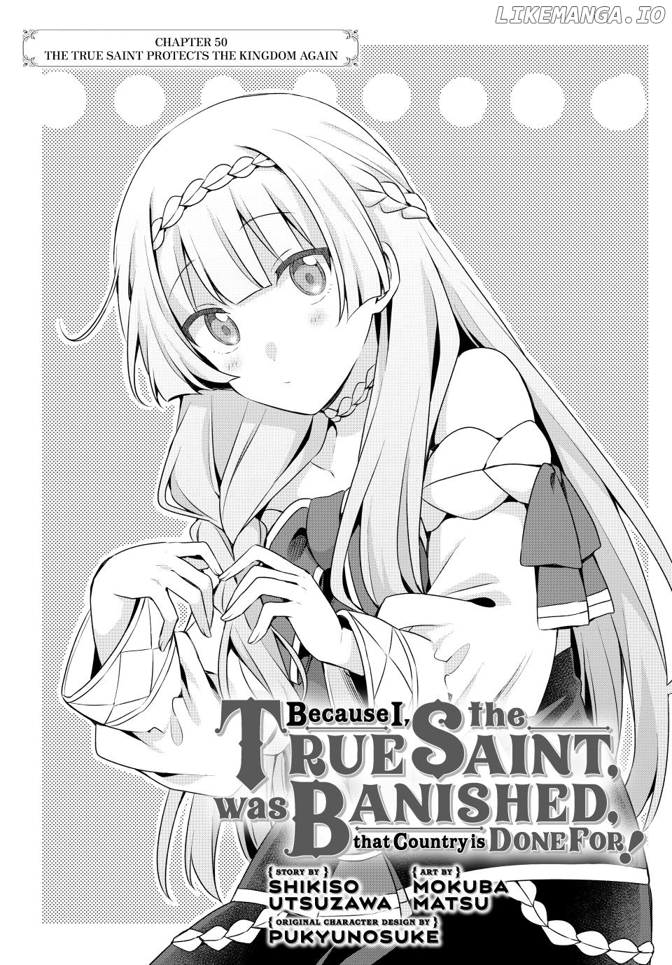 Because I, the True Saint, was Banished, that Country is Done For! [Official] Chapter 50 - page 1