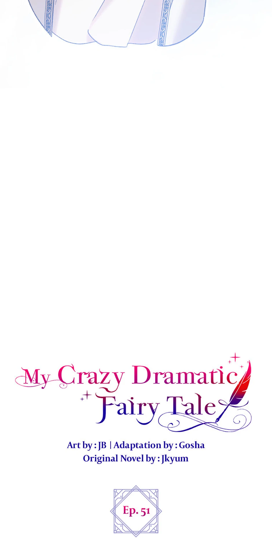 The End of this Fairy Tale is a Soap Opera Chapter 51 - page 32