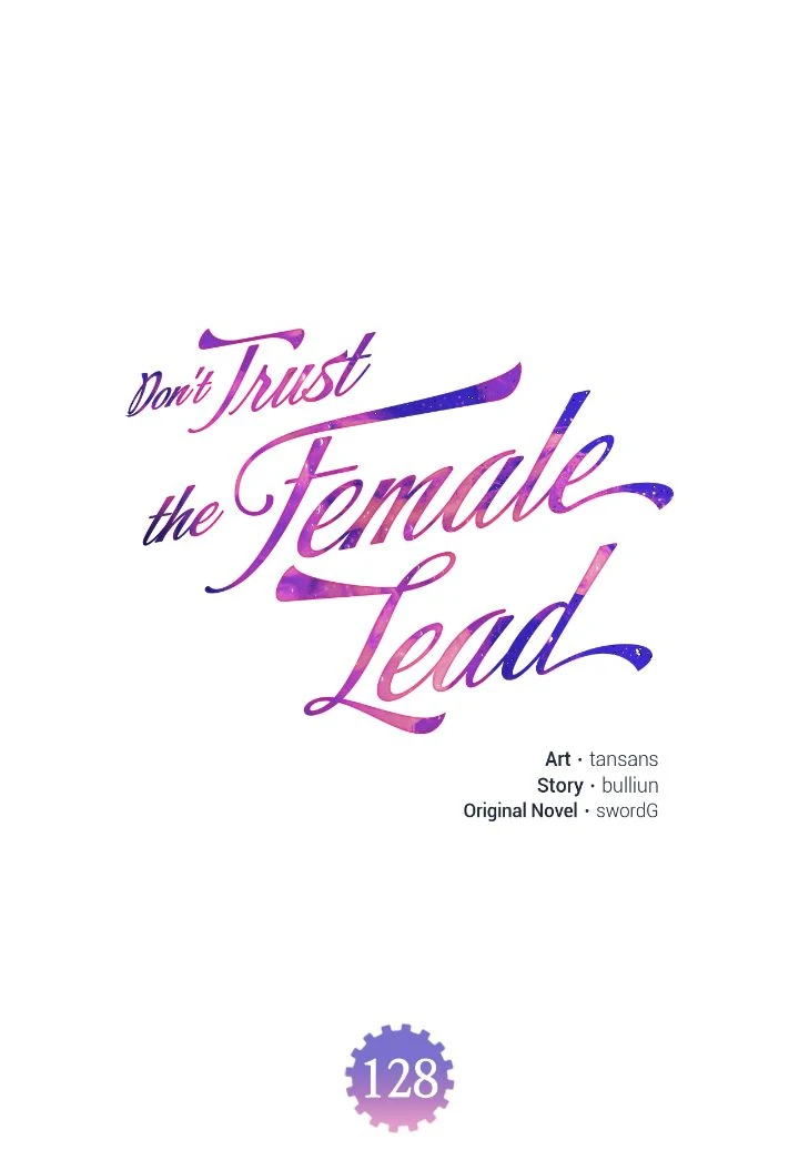 Don’t Trust the Heroine Chapter 128 - page 1